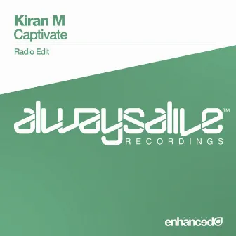 Captivate by Kiran M