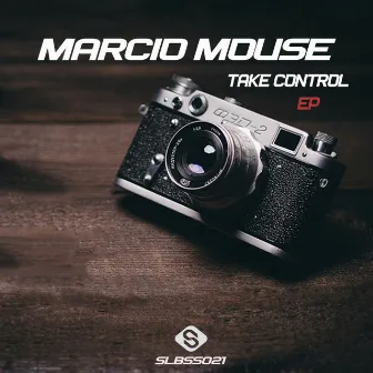 Take Control by Marcio Mouse