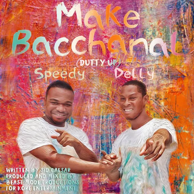 Make Bacchanal (Dutty Up)