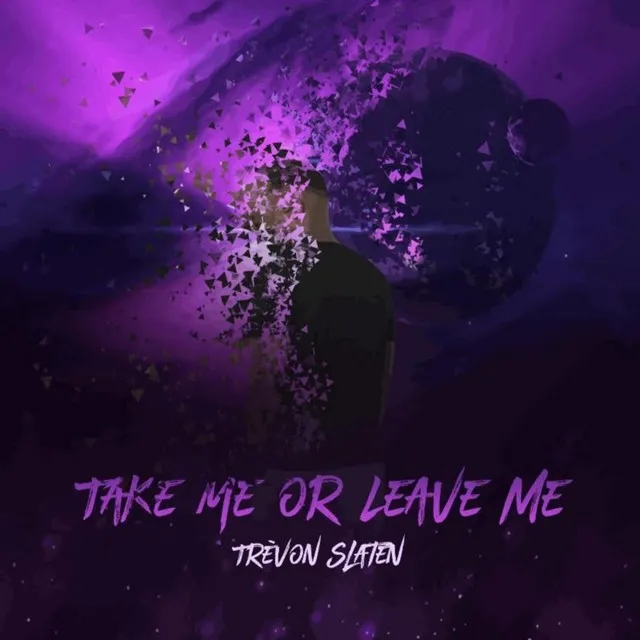 Take Me or Leave Me