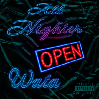 All Nighter by Wata