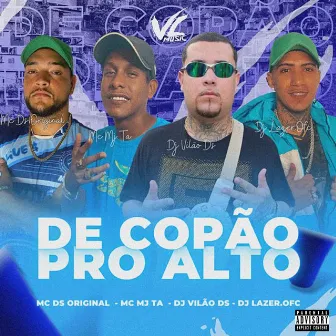 De Copão pro Alto by DJLAZER.OFC