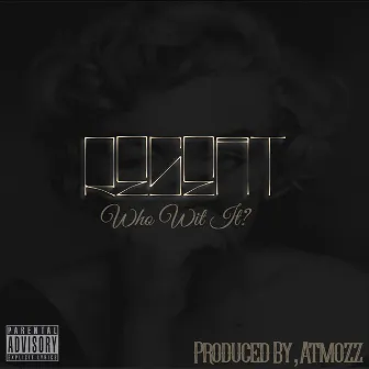 Who Wit It? by Reseat