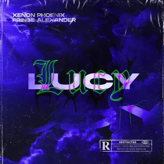 Lucy by Xenon Phoenix