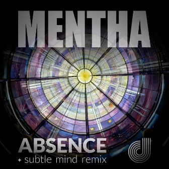 Absence by Mentha