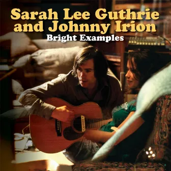 Bright Examples by Sarah Lee Guthrie