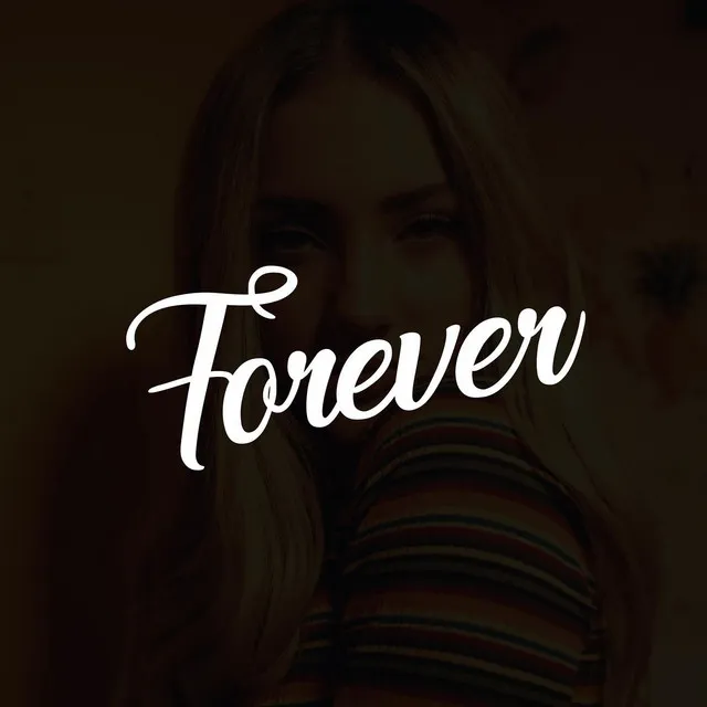 Forever