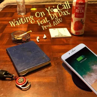 Waiting on Yo' Call by Jhony Allen West the Sketch