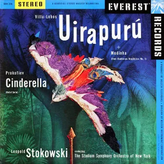 Villa-Lobos: Uirapurú & Modinha (from Bachianas Brasileiras No. 1) & Prokofiev: Cinderella Suite by Stadium Symphony Orchestra of New York