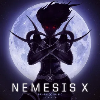 Nemesis X by Brand X Music