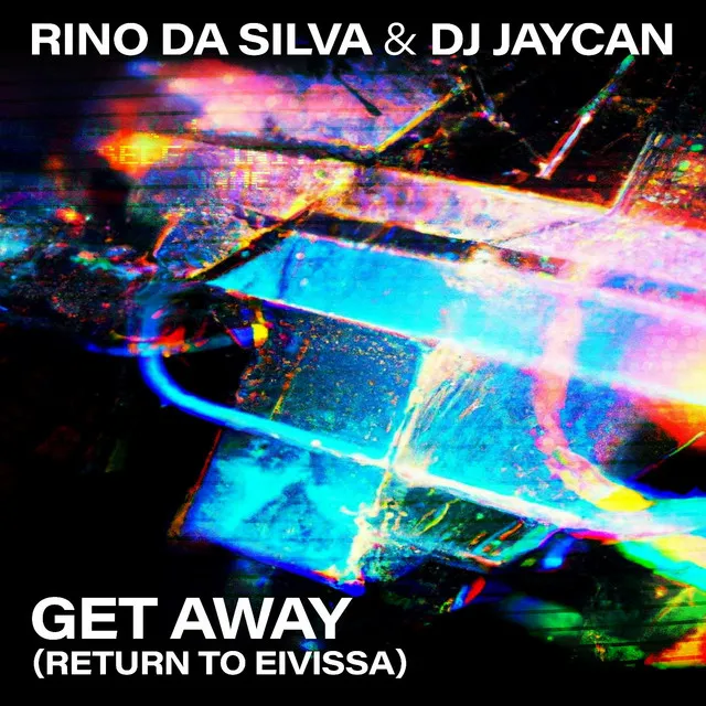 Get Away (return To Eivissa)