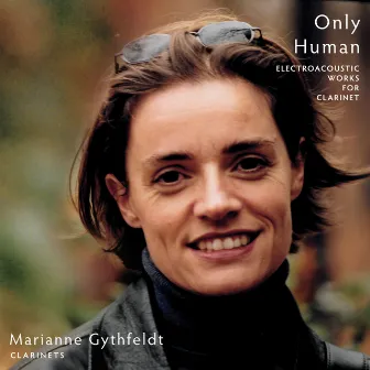 Only Human by Marianne Gythfeldt