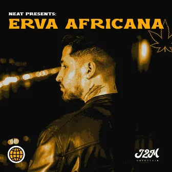 Erva Africana by Neat Mc