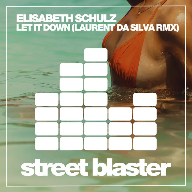 Let It Down - Laurent Da Silva Remix