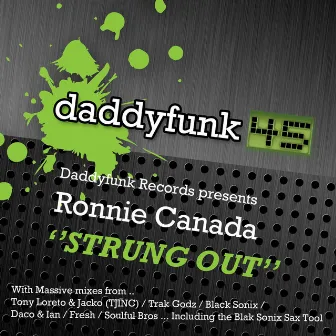 Strung Out by Ronnie Canada