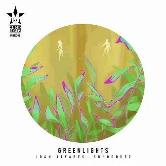 Greenlights by Joan Alvarez