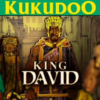 King David - Single by Kukudoo