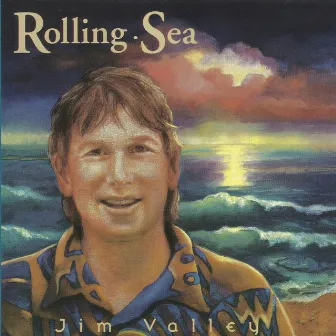 Rolling Sea by Jim Valley