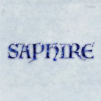 Saphire by TYFN