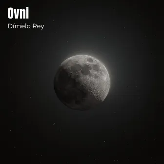 Ovni by Dimelo Rey