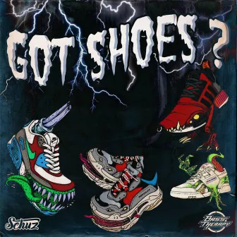 Got Shoes? by Schuz