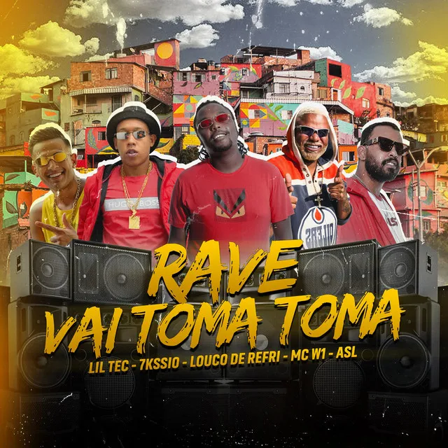 Rave vai toma toma