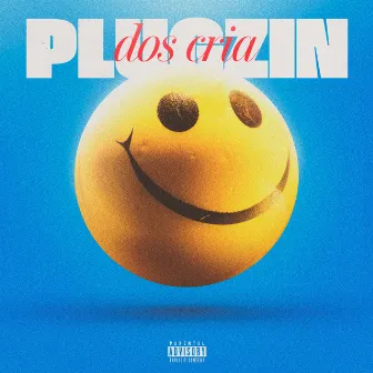 Plugzin dos Cria by caslit