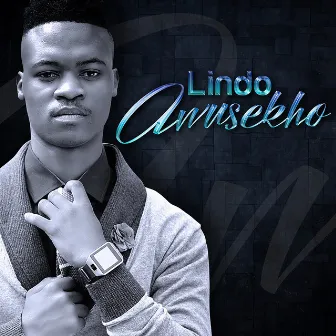 Awusekho by Lindo