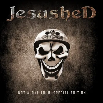 Not Alone Tour (Special Edition) by 