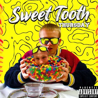 Sweet Tooth by Thur$day