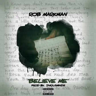 Believe Me by Rob Markman