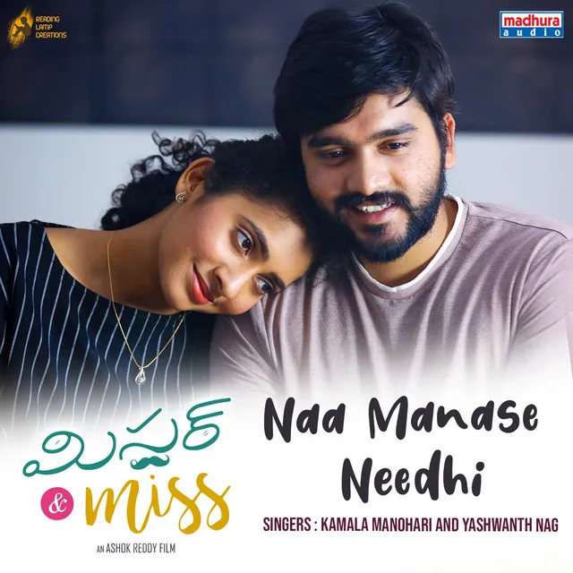 Naa Manase Needhi - From "Mr & Miss"