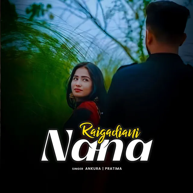 Raigadiani Nana