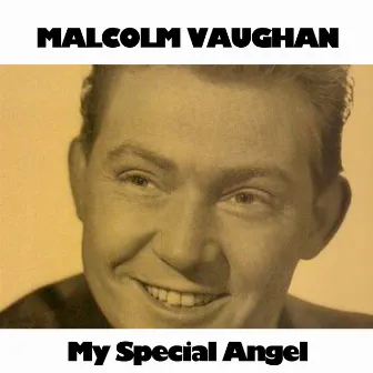 My Special Angel by Malcolm Vaughan