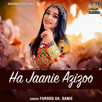 Ha Jaanie Azizoo by 