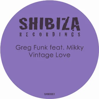 Vintage Love by Greg Funk