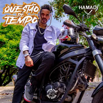 Questão de Tempo by Hamadi