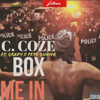 Box Me In by C. Coze