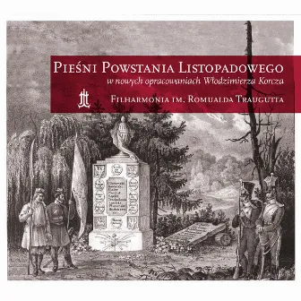 Pieśni Powstania Listopadowego by Filharmonia im. Romualda Traugutta