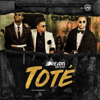 Toté by Dream Boyz