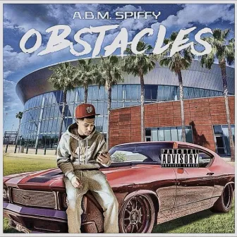 Obstacles by Abm Spiffy