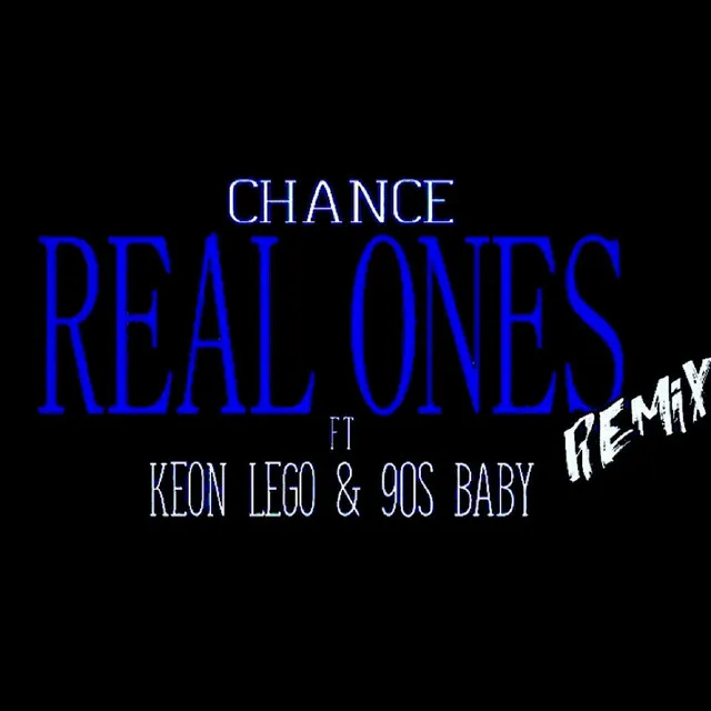 Real Ones - Remix