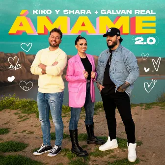 Ámame 2.0 by Kiko y Shara