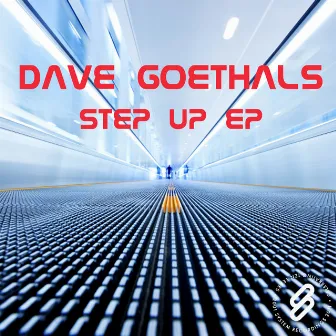 Step Up EP by Dave Goethals