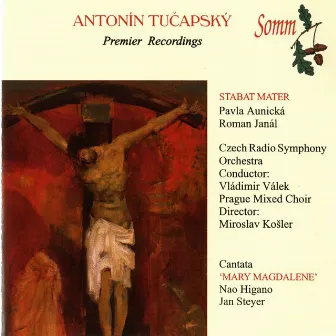 Tučapský: Stabat Mater - Mary Magdalene by Antonín Tučapský