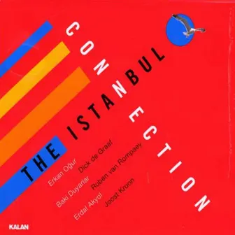 The İstanbul Connection by Baki Duyarlar