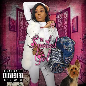 Spoiled Girl by Taj