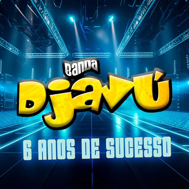 6 Anos de Sucesso (Ao Vivo)