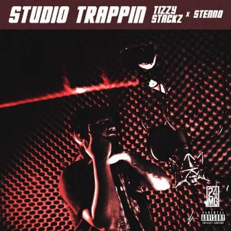 Studio Trappin by Tizzy Stackz