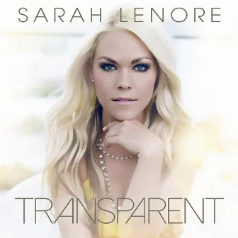 Transparent by Sarah Lenore